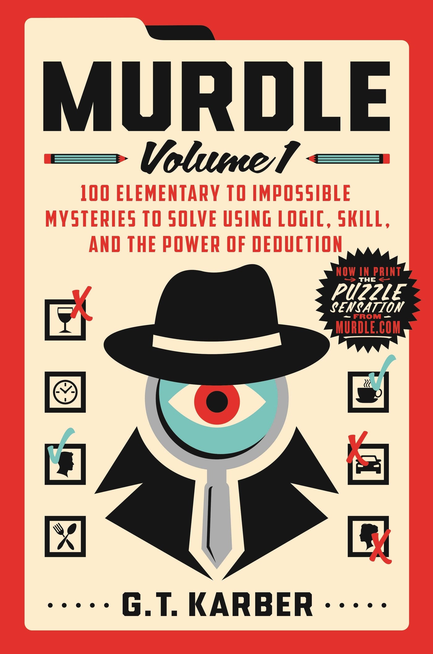 Murdle Volume 1: 100 Mysteries From Elementary To Impossible (NEED PRICE)