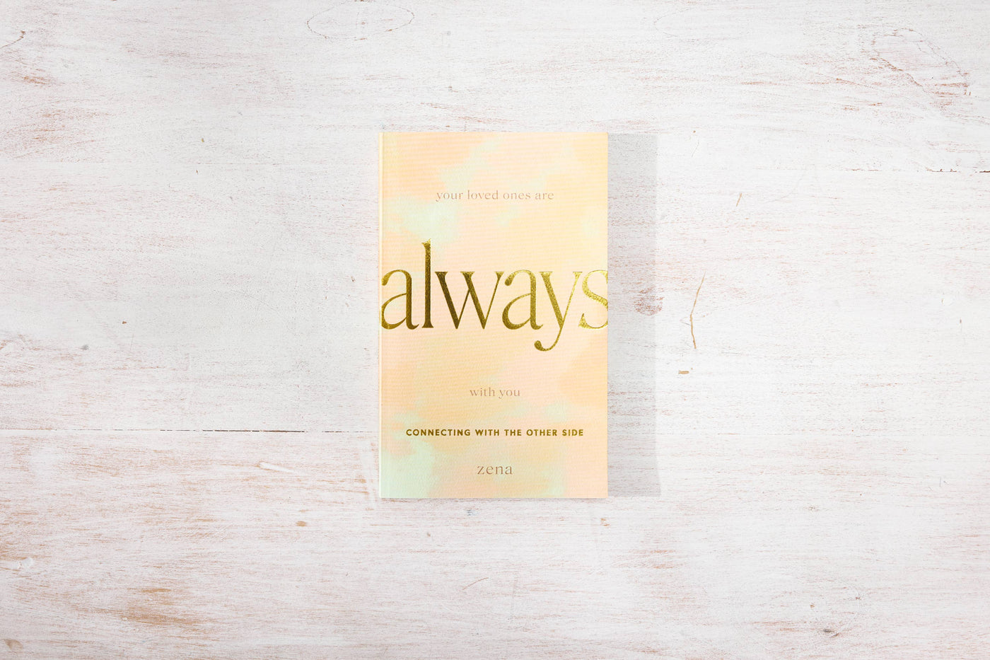 Your Loved Ones Are Always With You by Zena