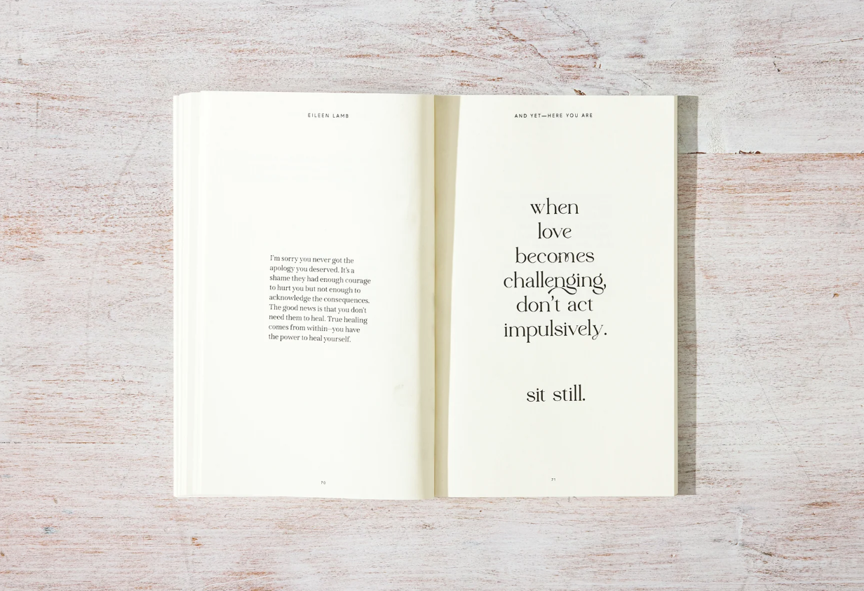And Yet – Here You Are  by Eileen Lamb