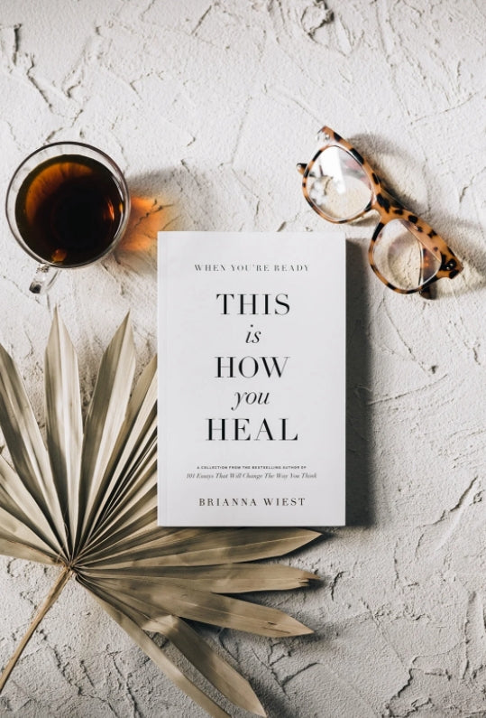 When You're Ready, This is How You Heal - Book