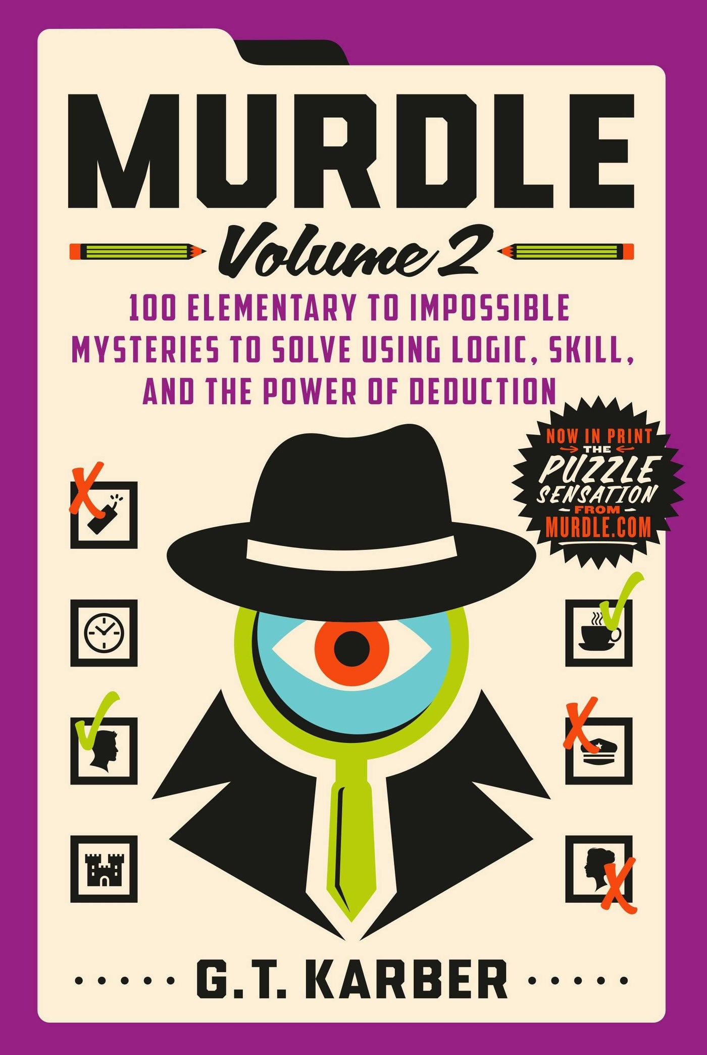 Murdle Volume 2: 100 Logic And Deduction Mysteries (NEED PRICE)
