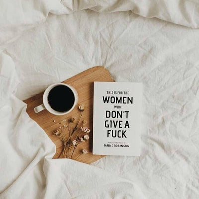 This Is For Women Who Don't Give A Fuck - Book