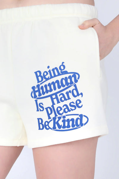 Be Kind Sweat Shorts