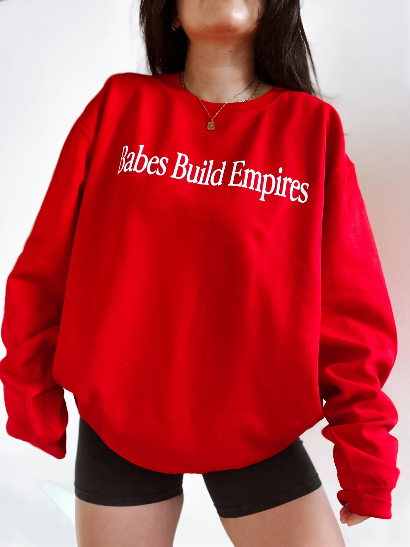 Babes Build Empires Sweatshirt